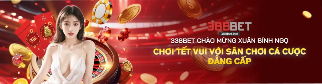388bet chào mừng xuât bính ngọ 2026