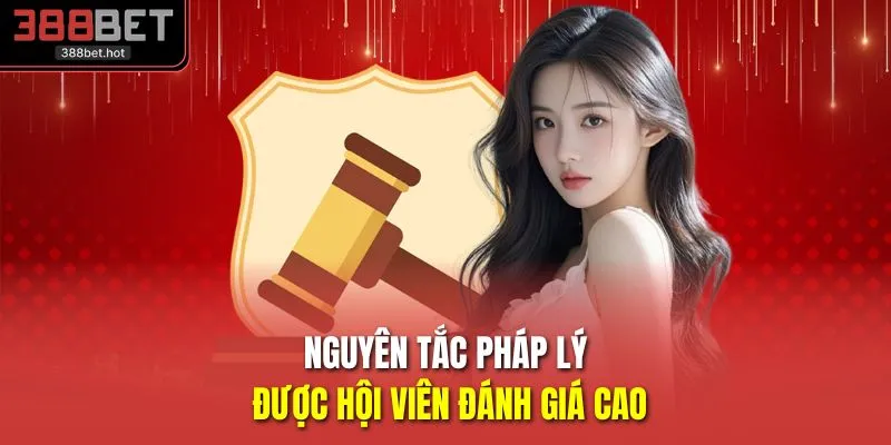 Nguyên tắc pháp lý được hội viên đánh giá cao